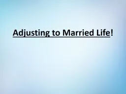 Adjusting to Married Life