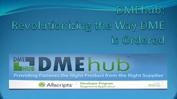 DMEhub : Revolutionizing the Way DME