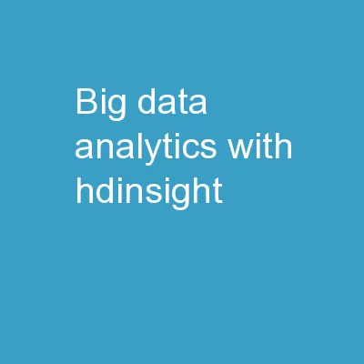 Big Data Analytics  with HDInsight