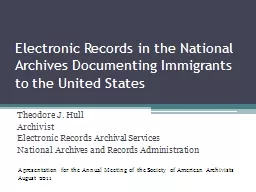 Electronic Records in the National Archives Documenting Immigrants to the United States
