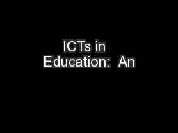 ICTs in  Education:  An