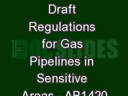 Workshop  Draft Regulations for Gas Pipelines in Sensitive Areas - AB1420