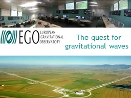 The quest for gravitational waves