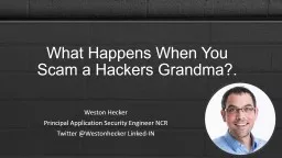 What Happens When You Scam a Hackers Grandma?.