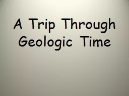 A Trip Through Geologic Time