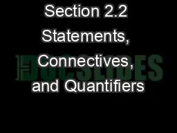 Section 2.2 Statements, Connectives, and Quantifiers