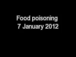 Food poisoning 7 January 2012