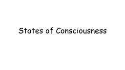 States of Consciousness Consciousness