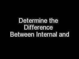 Determine the Difference Between Internal and