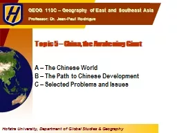 Topic 5 – China, the Awakening Giant