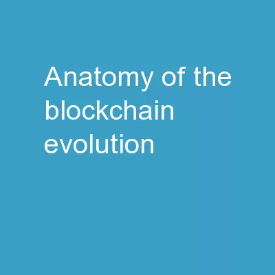 Anatomy of the Blockchain Evolution
