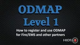 ODMAP  Level 1  How to register and use