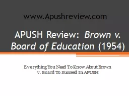 APUSH Review:  Brown v. Board of Education
