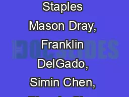 Consumer Staples Mason Dray, Franklin DelGado, Simin Chen, Bingxin Chen