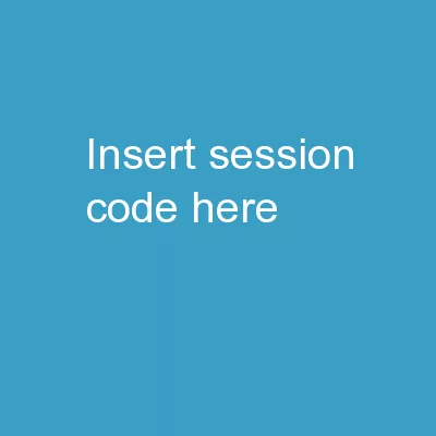 Insert Session Code Here