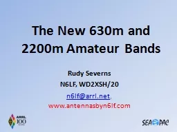 The New 630m and 2200m Amateur Bands