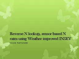 Reverse N lookup, sensor based N rates using Weather improved INSEY