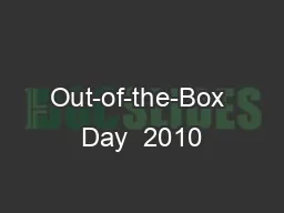 Out-of-the-Box Day  2010