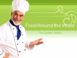 Food Around the World The United States