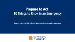 Prepare to Act: 10 Things to Know in an Emergency