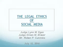 THE  LEGAL  ETHICS  OF SOCIAL  MEDIA