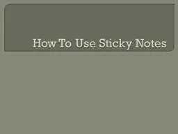 How To Use Sticky Notes