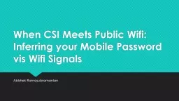 When CSI Meets Public Wi-Fi: Inferring your Mobile Password via Wi-Fi Signals