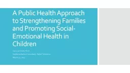 A Public Health Approach to Strengthening Families and Promoting Social-Emotional Health in Childre