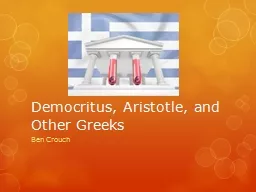 Democritus, Aristotle, and Other Greeks