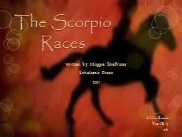 The Scorpio Races w ritten by Maggie Stiefvater