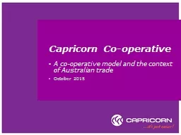Capricorn Co-operative  A co-operative model