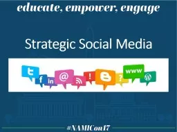 Strategic Social Media  Why Social Media?