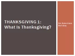 An American Holiday Thanksgiving 1: