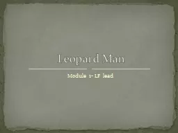Module 1- LF lead Leopard Man