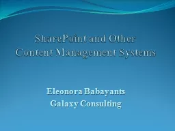 SharePoint and Other  Content Management Systems