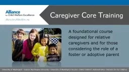 A  foundational course  designed for relative caregivers and for those considering the