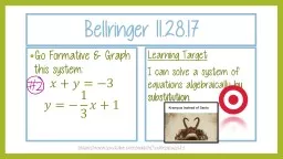 Bellringer  11.28.17 Go Formative & Graph this system: