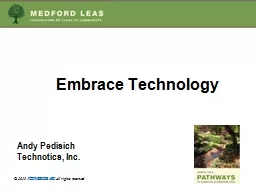 Embrace Technology Andy Pedisich