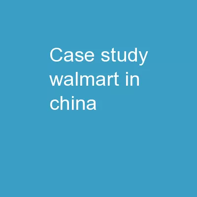 Case Study: Walmart In China