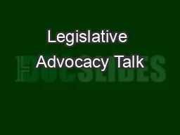 Legislative Advocacy Talk