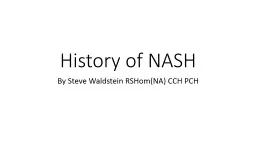History of NASH By Steve Waldstein