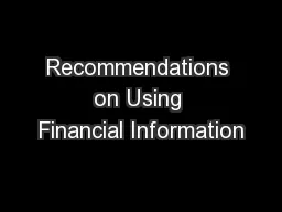 Recommendations on Using Financial Information