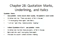 Chapter 28: Quotation Marks, Underlining, and Italics
