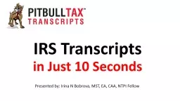 IRS Transcripts  in Just 10 Seconds