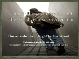 Unit II: Human Rights Around the World: Symbols of Alienation