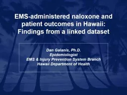 1 EMS-administered naloxone and patient outcomes in Hawaii:
