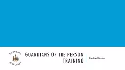 Guardians of the Person Training