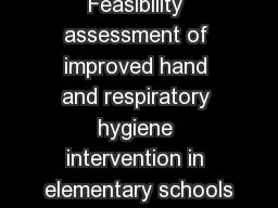 Feasibility assessment of improved hand and respiratory hygiene intervention in elementary schools