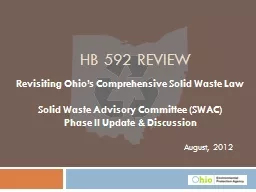 August, 2012 HB 592 Review