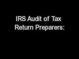 IRS Audit of Tax Return Preparers: